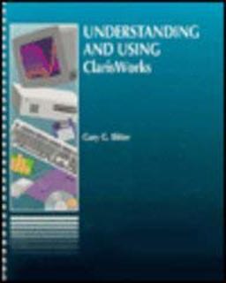 Understanding and Using ClarisWorks