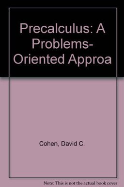 Precalculus, a Problems-Oriented Approach