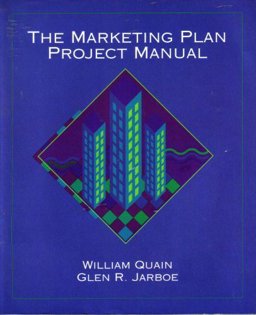The Marketing Plan Project Manual