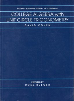 College Algebra with Unit Circle Trigonometry