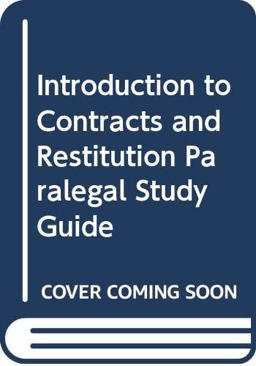 Introduction to Contracts and Restitutions Introduction to Contracts and Restitutions