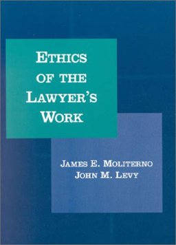 Ethics of Lawyer's Work