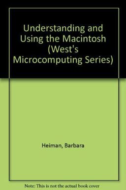 Understanding and Using the Macintosh