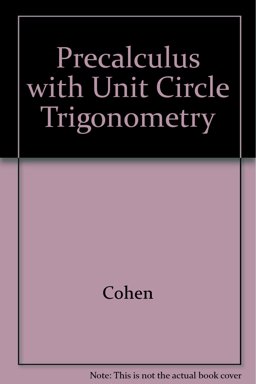 Precalculus with Unit Circle Trigonometry (Ssm)