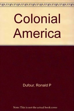 Colonial America Colonial America