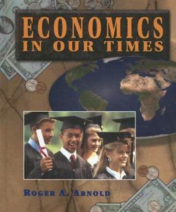 Economics in Our Times Economics in Our Times