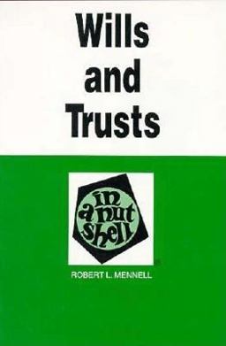 Wills and Trusts in a Nutshell 2nd 9780314040251 Front Cover