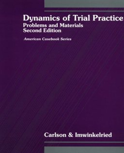 Dynamics of Trial Practice