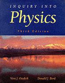 Inquiry into Physics Inquiry into Physics