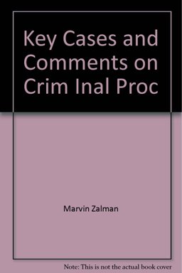 Key Cases and Comments on Criminal Procedures