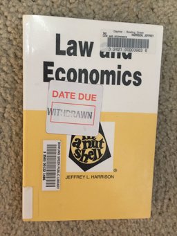 Law and Economics in a Nutshell