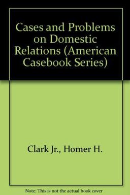 Cases and Problems on Domestic Relations 5th 1995 9780314059055 Front Cover