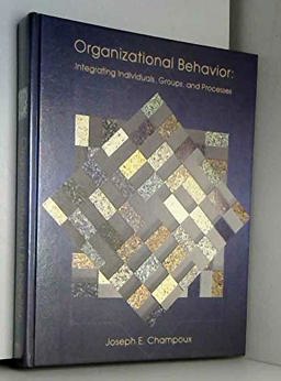 Organizational Behavior Organizational Behavior