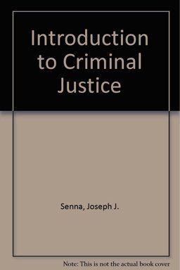 Introduction to Criminal Justice