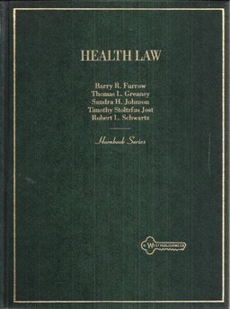 Hornbook on Health Law