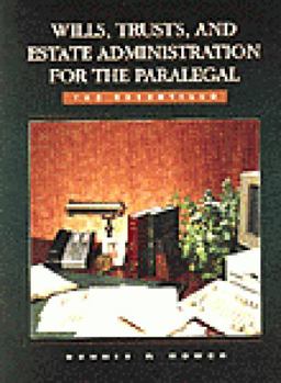 Wills, Trusts, and Estate Administration for the Paralegal The Essentials 4th 9780314064820 Front Cover