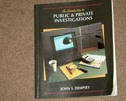 Introduction to Public and Private Investigations