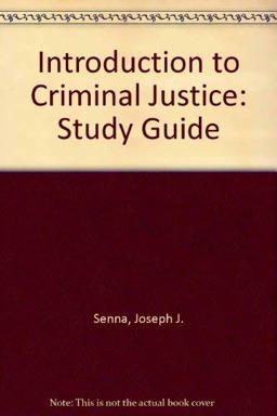 Introduction to Criminal Justice