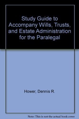 Wills Trusts Estate Administration Study Guide