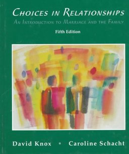 Choices in Relationships