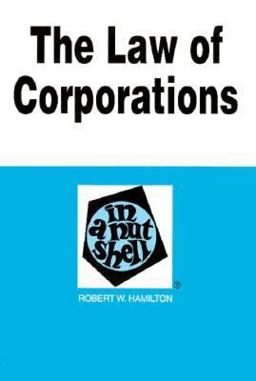 Law of Corporations in a Nutshell 4th 9780314098740 Front Cover