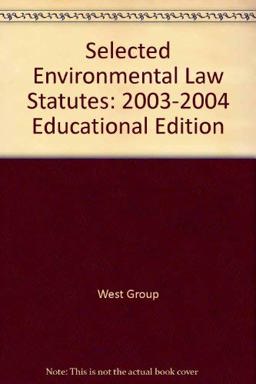 Selected Environmental Law Statutes