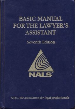 Basic Manual for the Lawyer's Assistant 7th 9780314107473 Front Cover