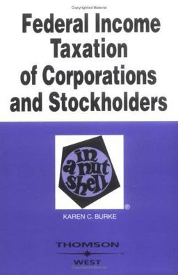 Federal Income Taxation of Corporations and Stockholders in a Nutshell 2003 5th 9780314141620 Front Cover