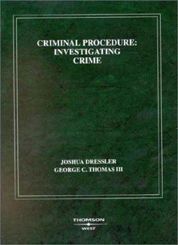 Criminal Procedure, Investigating Crime