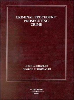 Criminal Procedure, Prosecuting Crime  9780314143006 Front Cover