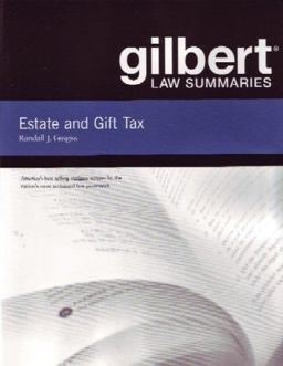 Gilbert Law Summaries on Estate and Gift Taxation 16th 9780314143501 Front Cover