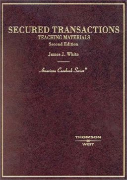 Secured Transactions Secured Transactions