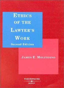 Ethics of the Lawyer's Work