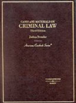 Cases and Materials on Criminal Law