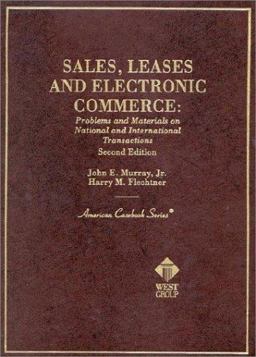 Sales, Leases and Electronic Commerce Problems and Materials on National and International Transactions 2nd 9780314146083 Front Cover