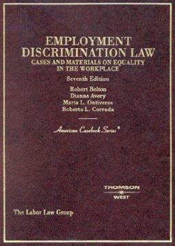 Employment Discrimination Law Employment Discrimination Law