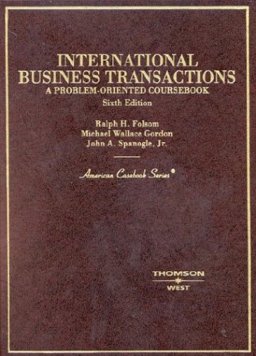 International Business Transactions, a Problem-Oriented Coursebook