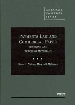 Payments Law and Commercial Paper