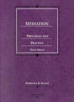 Mediation, Principles and Practice, 3d 3rd 9780314150226 Front Cover