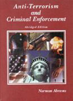 Anti-Terrorism and Criminal Enforcement