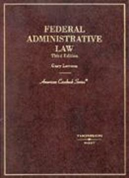 Federal Administrative Law Federal Administrative Law