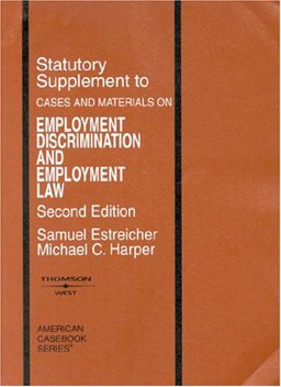 2004 Statutory to Employment Discrimination and Employment Law 2004 Statutory to Employment Discrimination and Employment Law