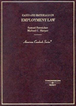Cases and Materials on Employment Law Cases and Materials on Employment Law