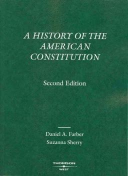 A History of the American Constitution 2005