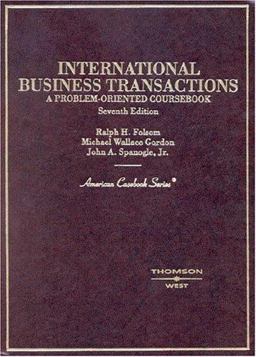 International Business Transactions, A Problem-Oriented Coursebook