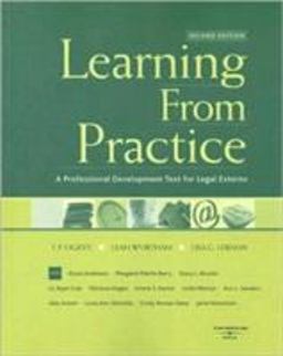 Learning from Practice A Professional Development Text for Legal Externs 2nd 9780314152848 Front Cover