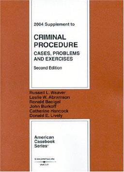 2004 Supplement to Criminal Procedure