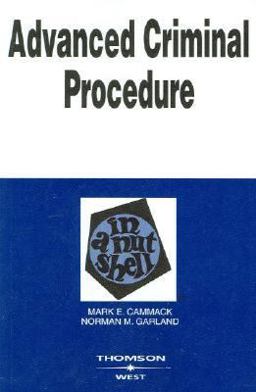 Advanced Criminal Procedure in a Nutshell 2nd 9780314158932 Front Cover