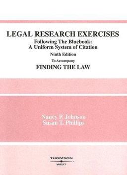 Legal Research Exercises Following the Bluebook: A Uniform System of Citation 9th 9780314159526 Front Cover