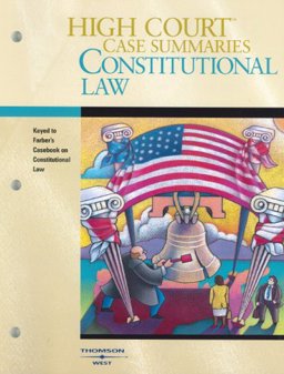 High Court Case Summaries on Constitutional Law